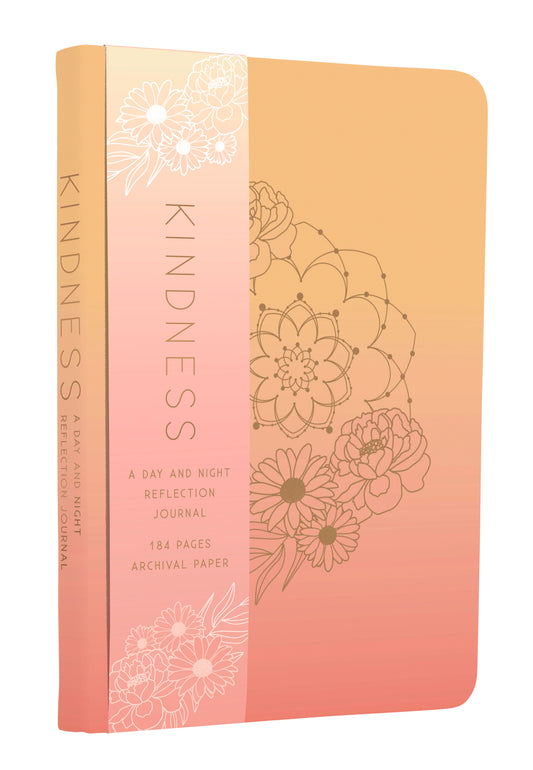 Kindness: A Day & Night Reflection Journal